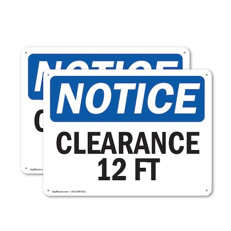 Signmission Clearance 12 Ft, 10 in W x Rectangle, Aluminum OS-2PACK-NS-A-710-L-10662